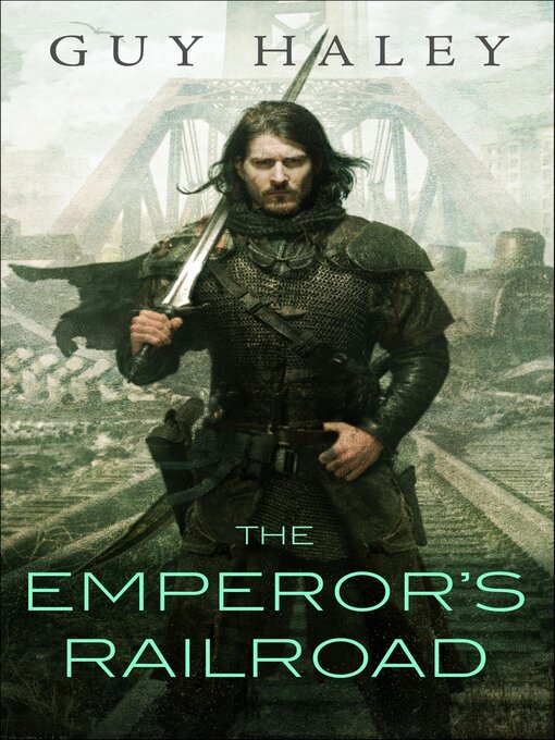 Title details for The Emperor's Railroad by Guy Haley - Available